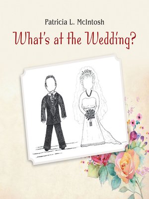 cover image of What's at the Wedding?